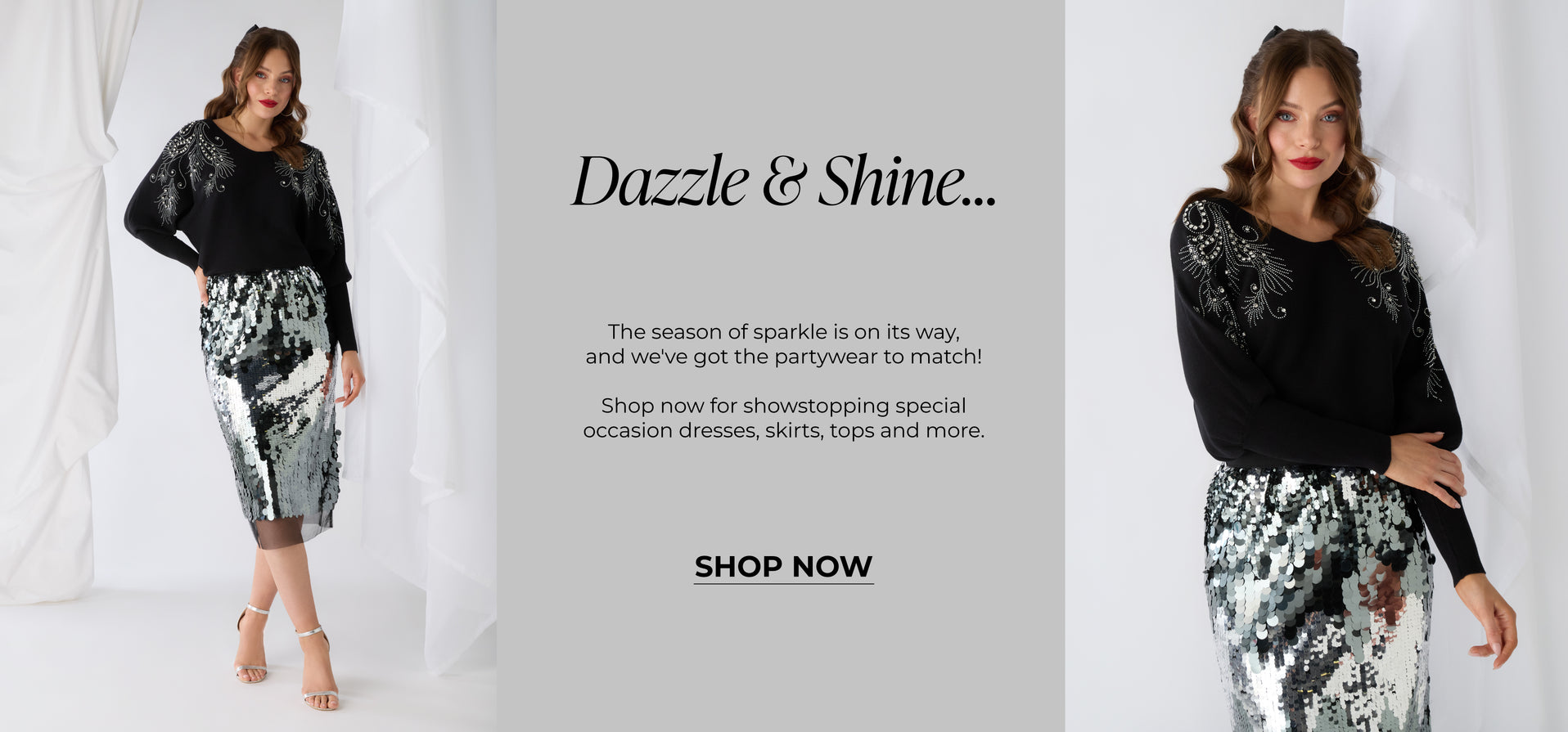 Dazzle & Shine: the season of sparkle is on its way | Shop Now