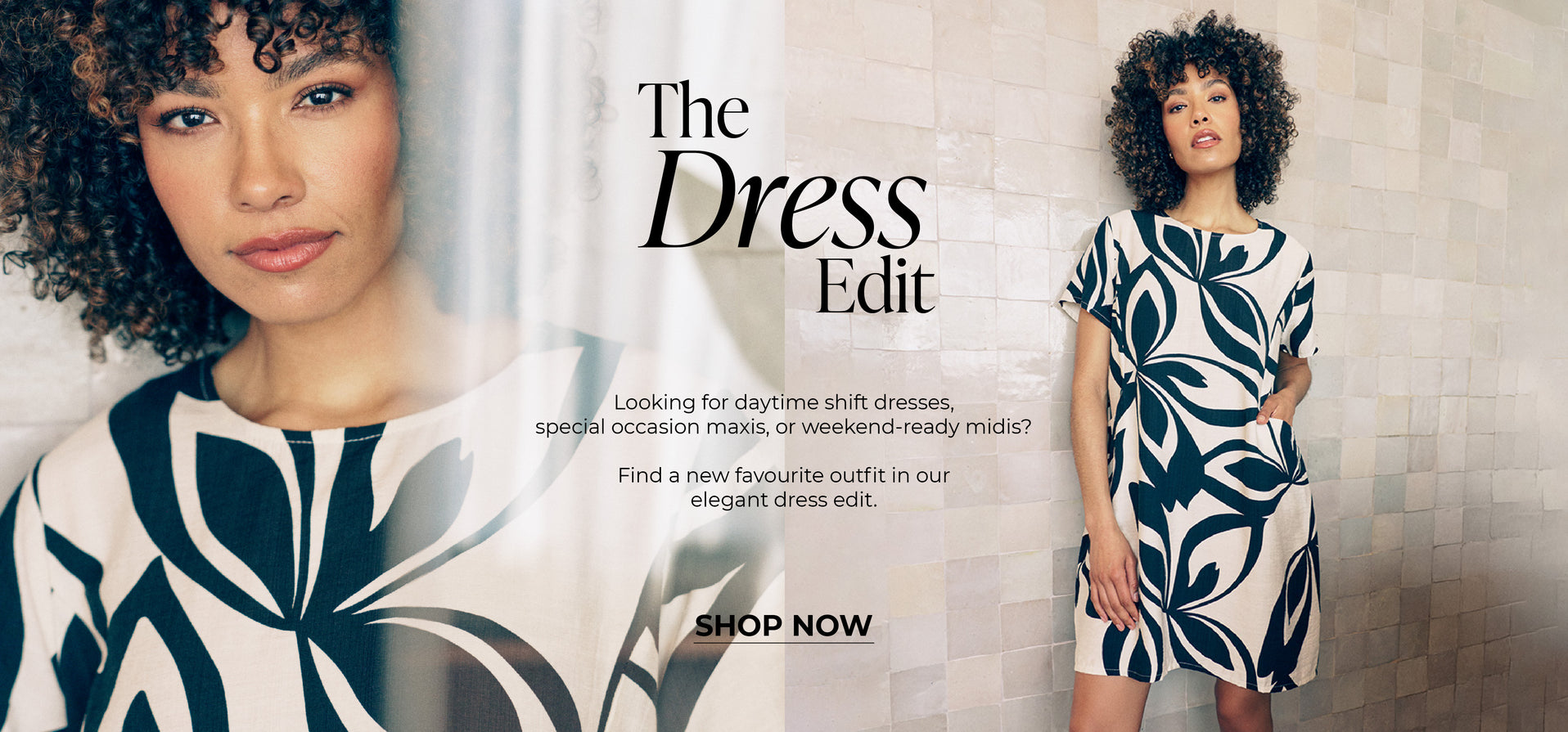 The Dress Edit : Looking for daytime shift dresses, special occasion maxis, or weekend-ready midis?
