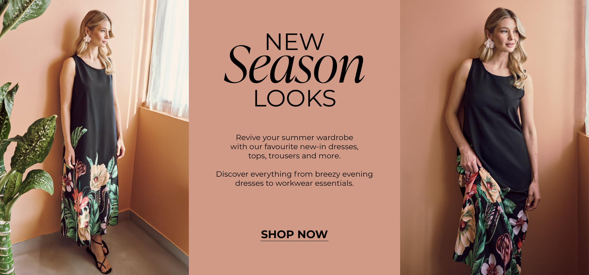 New Season Looks : Revive your summer wardrobe with our favourite new-in dresses, tops, trousers, and more. 