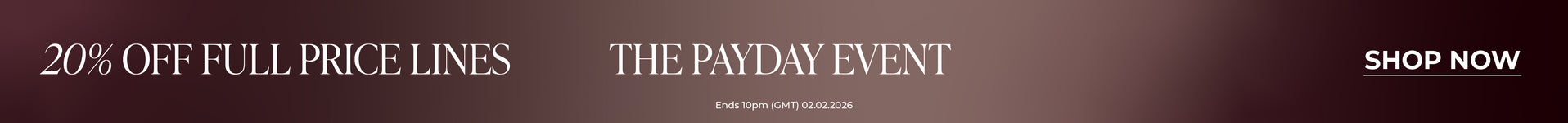 20% Off Full Price Lines | Shop Now