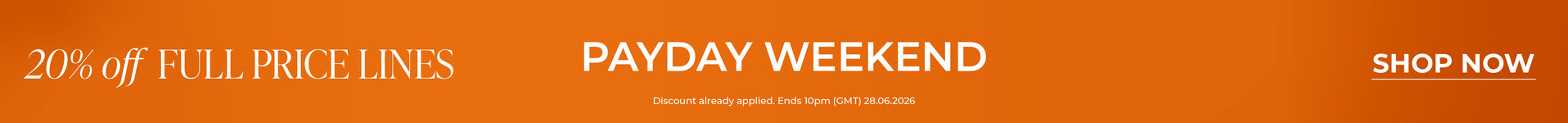 Payday | 20% Off Full Price Lines