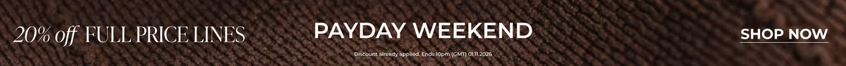 Payday Weekend : 20% Off Full Price Lines