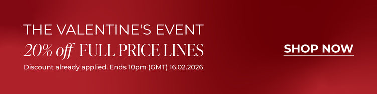 The Valentine's Event: 20% Off Full Price Lines